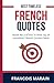 Best Timeless French Quotes by Francois Marain
