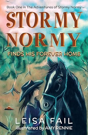 Stormy Normy Finds His Forever Home (The Adventures of Stormy Normy, #1)