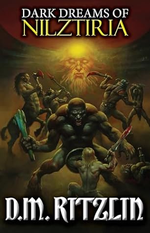 Dark Dreams of Nilztiria (Tales of Nilztiria Book 2)