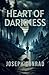 Heart of Darkness