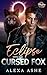 Eclipse with the Cursed Fox (Whispers of Fate)