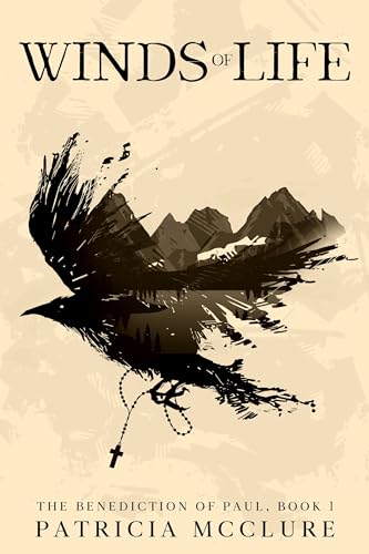 Winds of Life (The Benediction of Paul, #1)