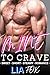 Mine to Crave (The Girl's G...