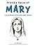 Friendly Faces of Mary: Col...