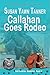 Callahan Goes Rodeo (Cat Ca...