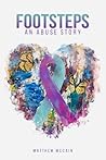 FOOTSTEPS: An Abuse Story