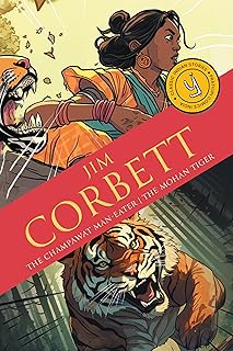 The Champawat Man-Eater and The Mohan Tiger (Paperback)