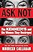 Ask Not: The Kennedys and the Women They Destroyed