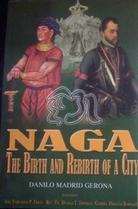 Naga: The Birth and Rebirth of a City