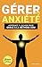 GÉRER SON ANXIÉTÉ  by Marie Russo