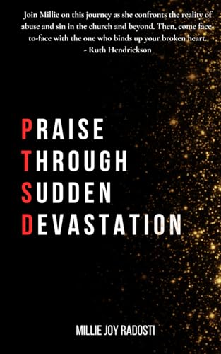 Praise Through Sudden Devastation (Paperback)