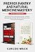 Prepper Pantry and Natural Medicine Mastery by Carlos Mack