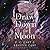 Draw Down the Moon (Moonstruck, #1)