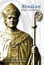 Absalon : magt & afmagt (Hardcover)