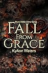 Fall From Grace (Bruno Mafia Crime #2)