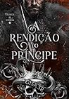 A Rendição do Prí...