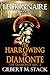 The Harrowing of Diamonte (...