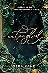Entangled by Vera Kane
