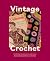 Vintage Crochet by National Library of Australia