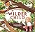 Wilder Child by Nicolette Sowder