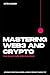 Mastering Web3 and Crypto: For Investors and Builders