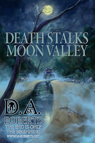 Death Stalks Moon Valley (Kindle Edition)