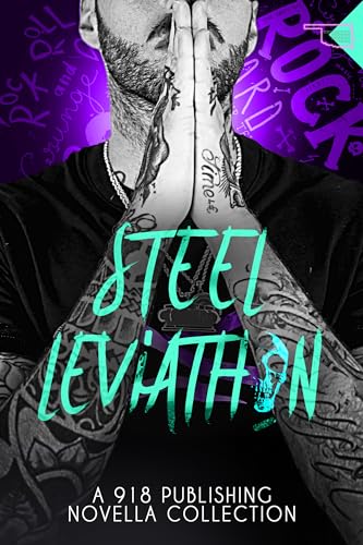STEEL LEVIATHAN: a Rockstar Romance Novella Collection (DTC Rockstars Book 1)