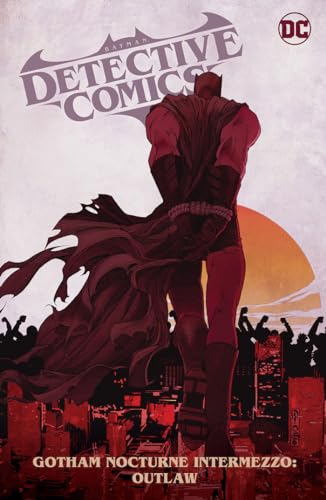 Batman: Detective Comics, Vol. 4: Gotham Nocturne Intermezzo: Outlaw (Paperback)