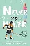 Never Say Never