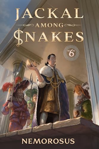 Jackal Among Snakes, Book 6 (Jackal Among Snakes #6)