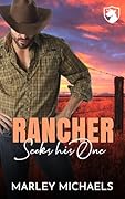 Rancher Seeks His One