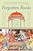 Picador India Forgotten Foods