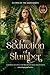 Seduction Of Slumber (Flame...