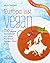 Europa isst vegan: 150 vega...