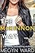 THE McKINNON WAY vol. 1&2: A Romantic Thriller set in the Gilroy Universe