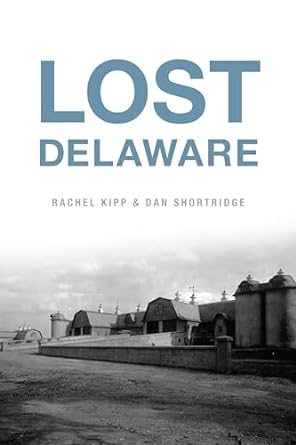 Lost Delaware (Paperback)