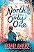 North and the Only One by Vashti Hardy