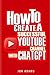 How To Create A Successful Youtube Channel With ChatGPT