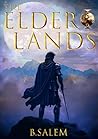 The Elder Lands -...