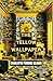 The Yellow Wallpaper
