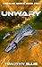 Unwary (Unbound Mercs Book 2)