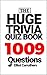 Huge Trivia Quiz Book - 100...