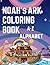 Noah's Ark Coloring Book by Carol Nkambule