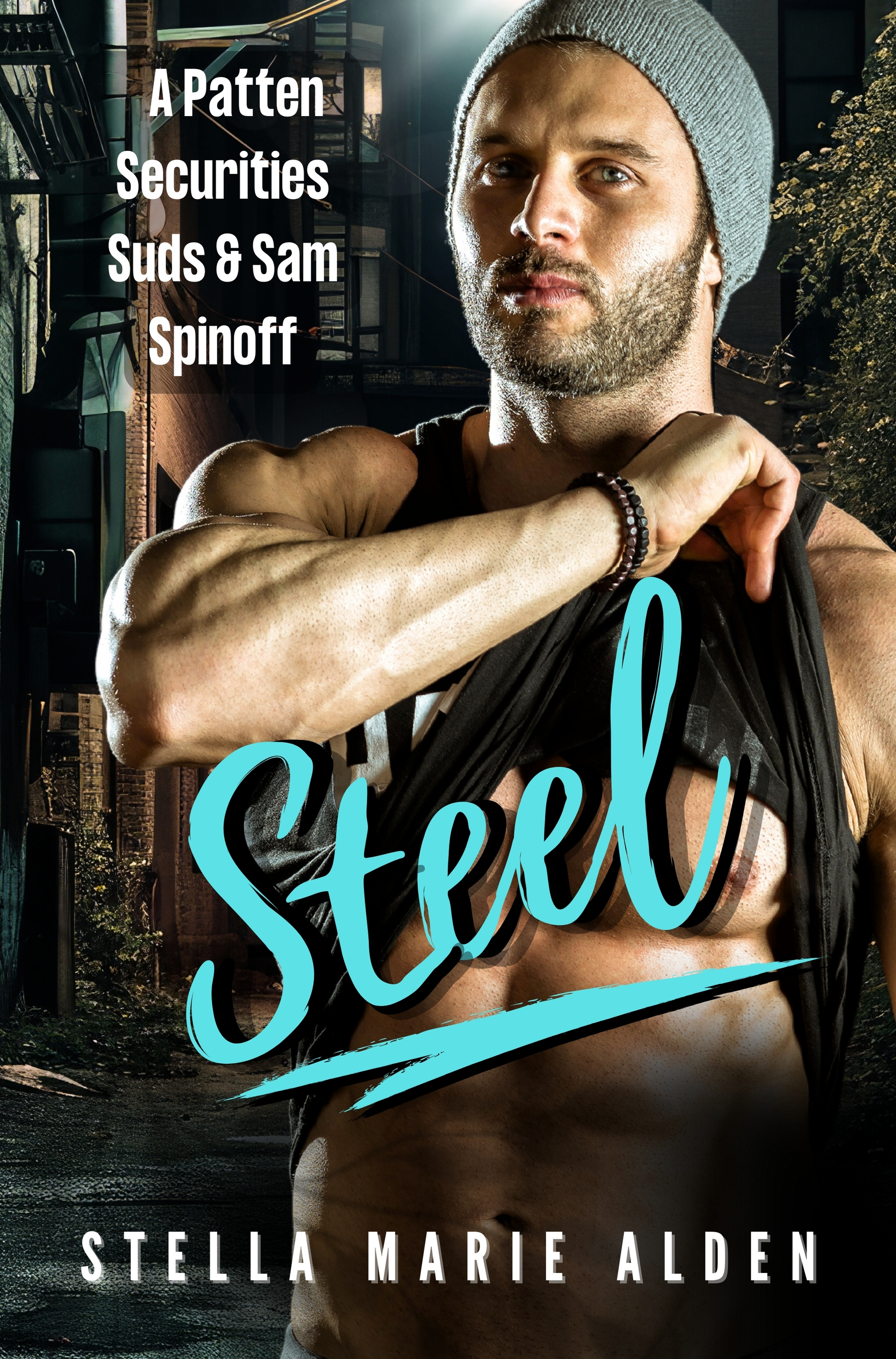 Steel (A Patten Securities, Suds & Sam, Spinoff)