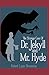 Strange Case of Dr. Jekyll and Mr. Hyde Annotated