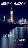 No Time for Regre...