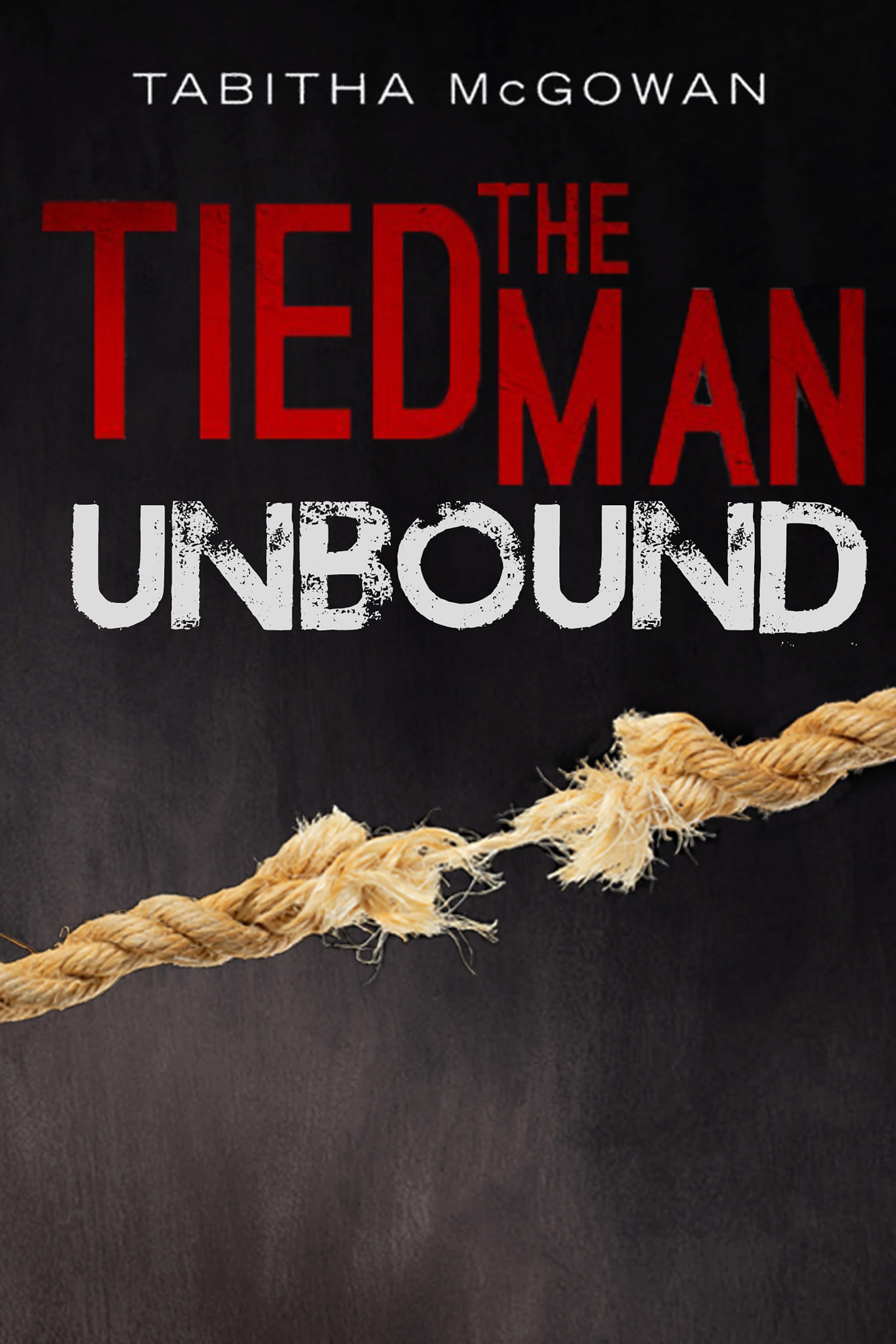 Unbound (The Tied Man, #2)