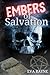 Embers of Salvation (Ashes)