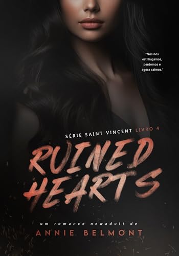 Ruined Hearts : Série Saint Vincent 4 (Portuguese Edition)