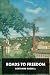 ROADS TO FREEDOM by Russell Bertrand